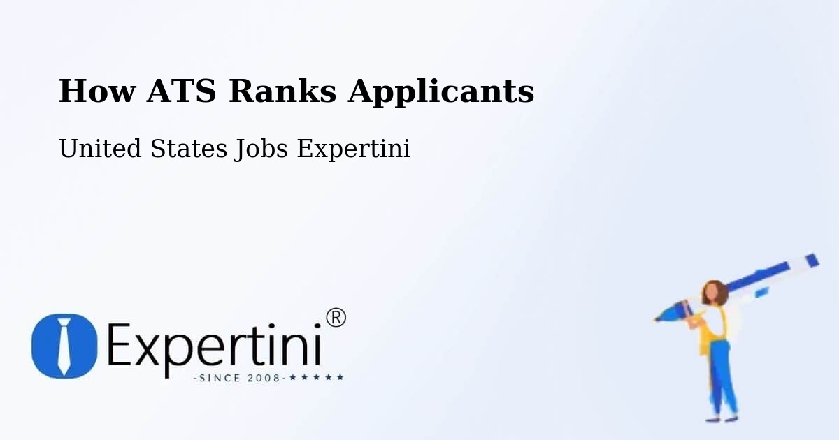 How ATS Ranks Applicants - United States Jobs Expertini